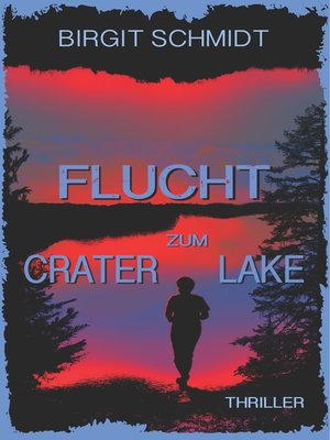 cover image of Flucht zum Crater Lake